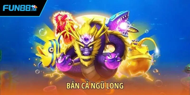 Chơi bắn cá Ngũ Long rút tiền với điều kiện đơn giản